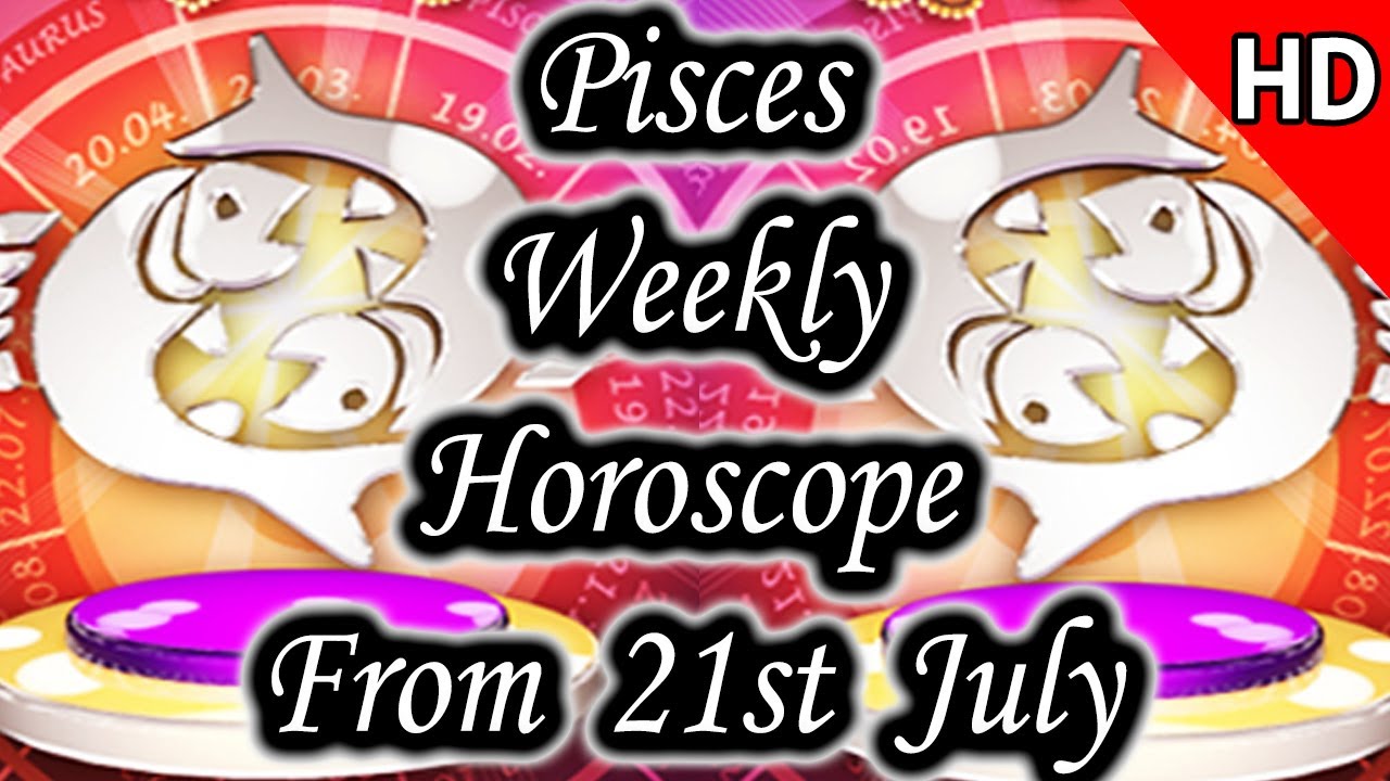 Pisces Weekly Horoscope From 21st July 2014 In Hindi Prakash