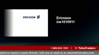 Ericsson ine1010911 - Buy, Sell & Repair | TelcoTraders