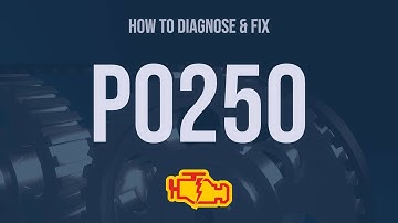 How to Diagnose and Fix P0250 Engine Code - OBD II Trouble Code Explain