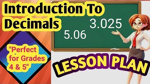 "Lesson Plan: Introduction to Decimals - Teaching Guide For Educators"