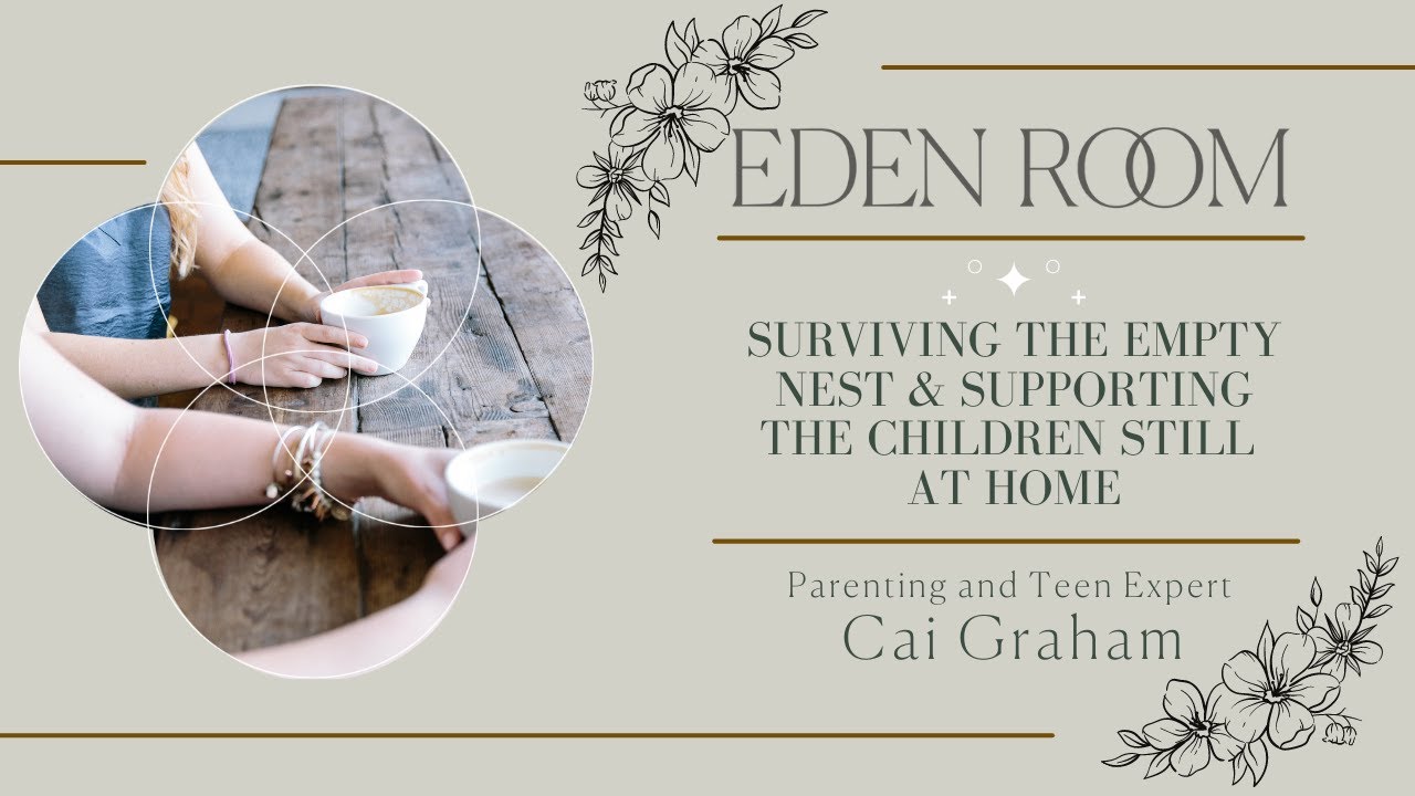 Surviving the Empty Nest with Cai Graham