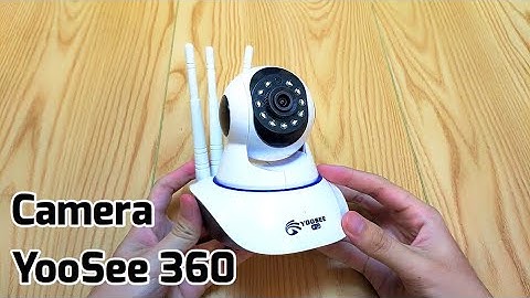 Camera giám sát YooSee 360 giá 250K thì dùng có ra gì không ???