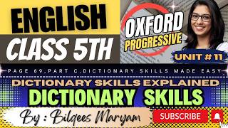English Class 5th | Oxford Progressive Unit 11 Page 69 | Dictionary Skills