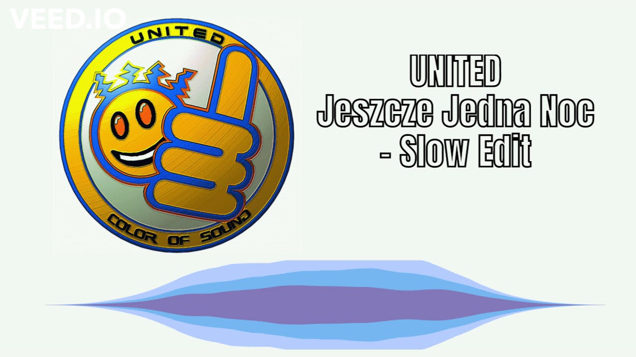 UNITED - Jeszcze jedna noc - slow edit  [ www.united.com.pl ]