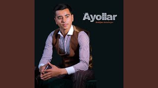 Ayollar - Amirjon Abdullayev