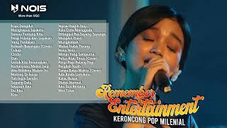 KOPI DANGDUT | KERONCONG MODERN MILENIAL REMEMBER ENTERTAIMENT FULL ALBUM TERBARU 2022