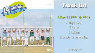 🎶Full Album🎶 TOO (티오오) - Running TOOgether [The 2nd Album]