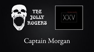 The Jolly Rogers - Xxv Captain Morgan