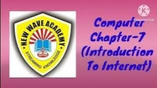 Famous Class 4 Computer Ch-7 (Introduction to Internet) Profile