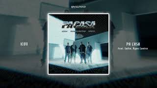 Pa Casa | ICON, Ryan Castro, Saiko (speed up) Resimi