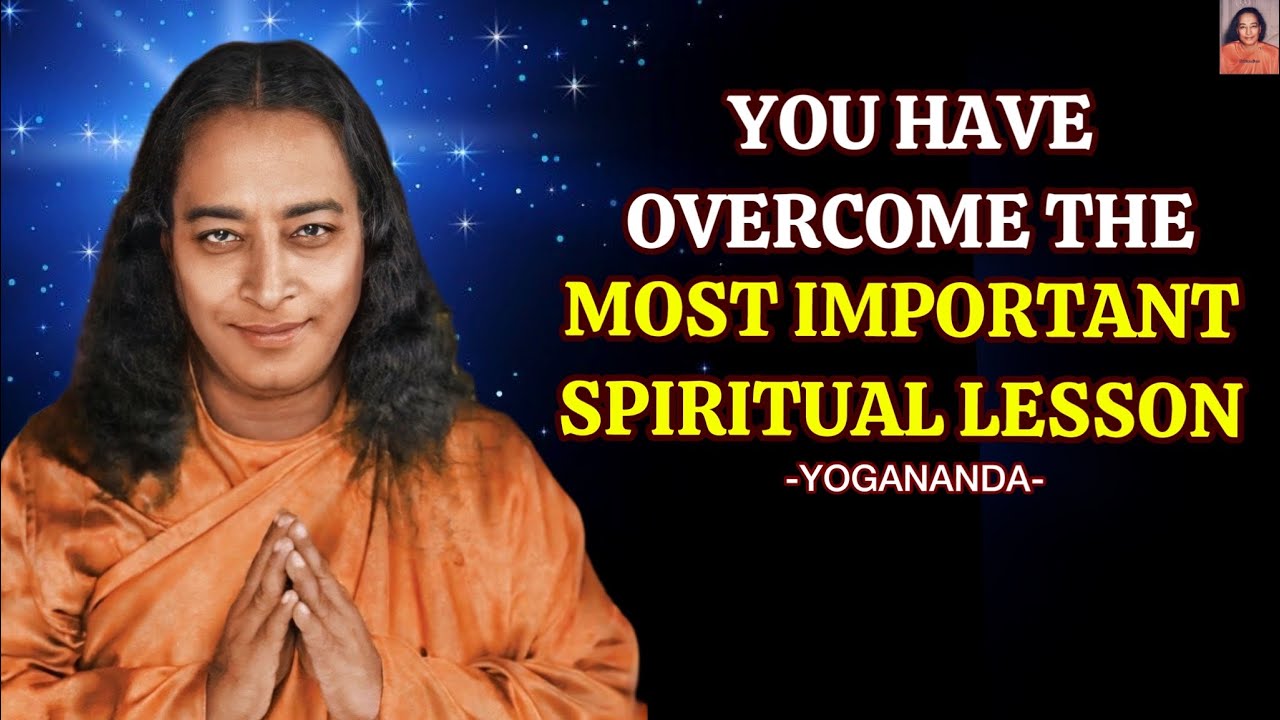 Вы посмотрели это видео, потому что усвоили важнейший духовный урок — урок Йогананды.