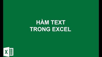 Cách sử dụng hàm Text trong Excel