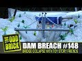 LEGO Dam Breach #148 - Bridge Collapse with Toy Story Friends