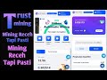 Aplikasi Mining Terbaru "TRUST MINING" - Aplikasi Penghasil Uang Terbaru 2025 - Mining Crypto Bot