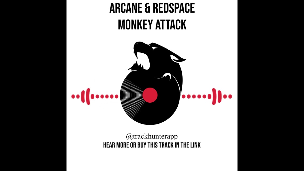 Watch Arcane and Redspace - Monkey Attack on YouTube Watch Arcane and Redspace - Monkey Attack on YouTube