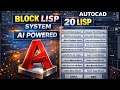 Block LISP System AutoCAD Automation | AI CAD Tutorial