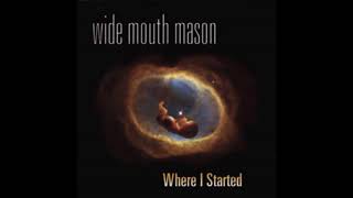 Wide Mouth Mason - Burn