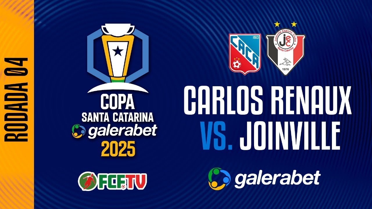 CARLOS RENAUX X JOINVILLE – Copa Santa Catarina Galerabet 2025 | 4ª ...