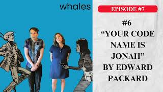 Choose Your Own Adventure: “Your Code Name is Jonah by Edward Packard (Book 6) | Recap & Review