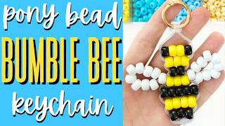 Pony Bead Bumble Bee Keychain