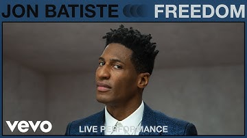 Jon Batiste - Freedom (Live Performance) | Vevo