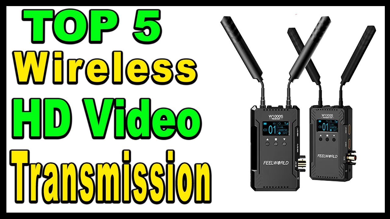 TOP 5 Best Wireless HD Video Transmission Review 2024