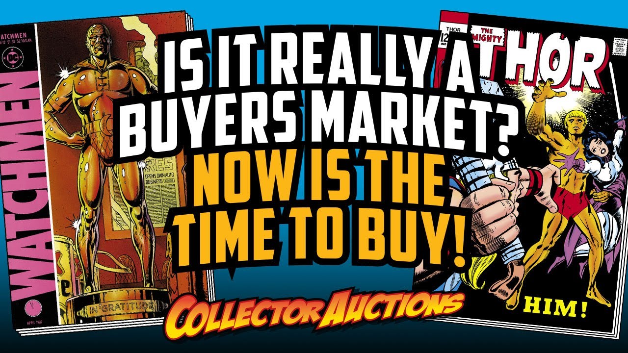 Is it really a Buyers Market? Now is the time to buy Comic Books! Ep