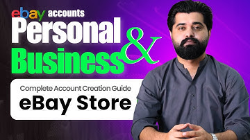 How to Create eBay Seller Account in Pakistan (2025 Complete Guide)