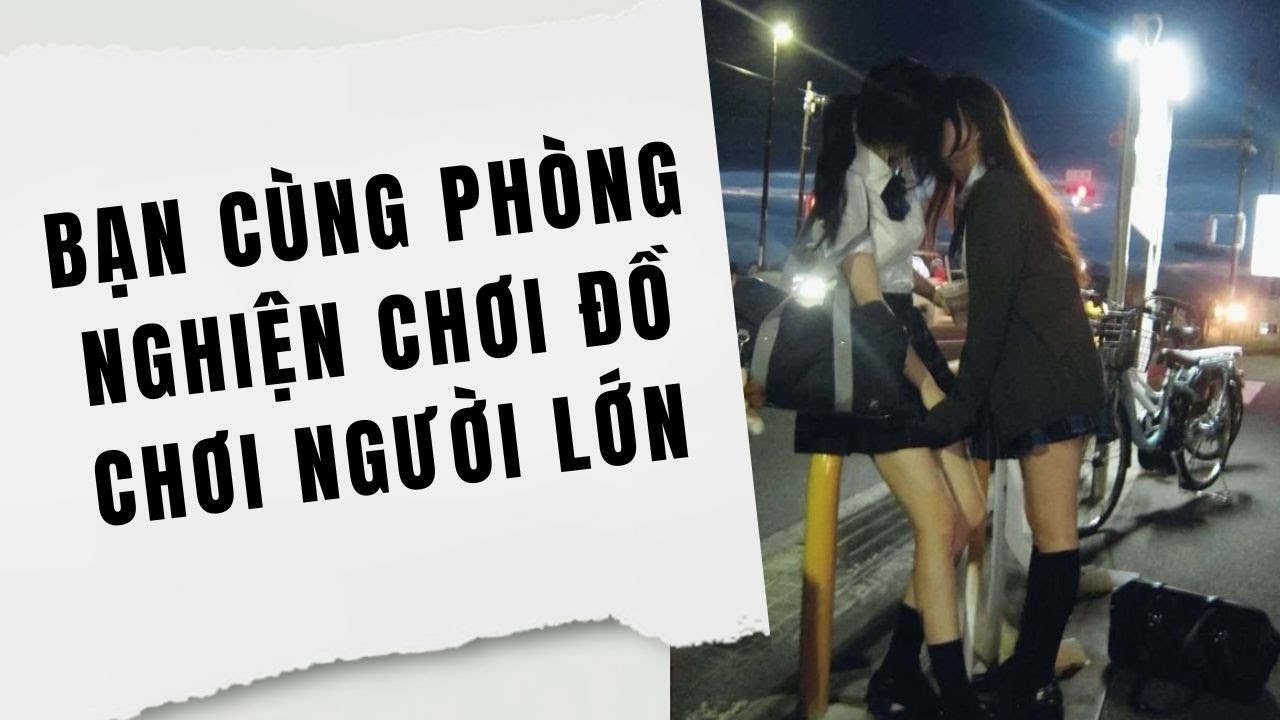 [Truyện Audio] Bạn Cùng Phòng Nghiện Chơi Đồ Chơi Người Lớn | Phi Anh Vũ