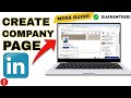 How to Create a LinkedIn Company Page (2026 Update)