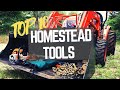 Top 10 Tools For Your Homestead