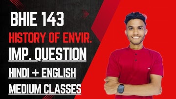 BHIE 143 HISTORY OF ENVIRONMENT HINDI MEDIUM  | IMPORTANT QUESTION   |  MARATHON LIVE | IGNOU WALAY