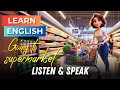 Going to a supermarket  improve your english  english listening skills  speaking skills