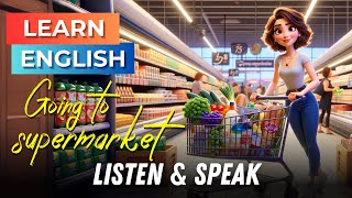 Going to a Supermarket | Improve Your English | English Listening Skills  Speaking Skills