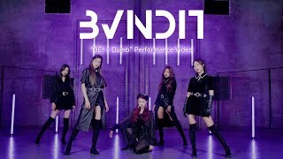 BVNDIT(밴디트) - “BE!   Dumb” Performance Video