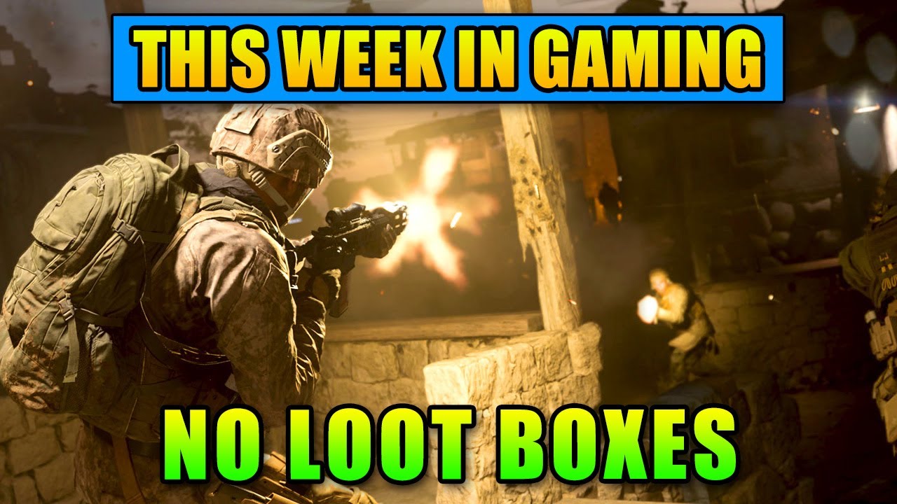 No Loot Boxes In Modern Warfare - This Week In Gaming | FPS News