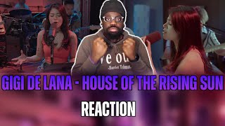 Soulful** The Animals- House Of The Rising Sun (cover)|Gigi De Lana | REACTION!