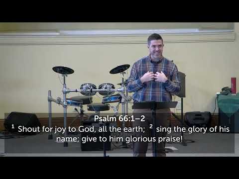 Psalm 66:16-20 | My God is Listening