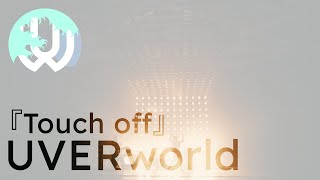 Video thumbnail of "UVERworld『Touch off』live at OKINAWA 2019.06.06 [English Subtitles]"