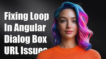 Fixing Infinite $digest Loop in Angular: Dialog Box URL Issues Explained