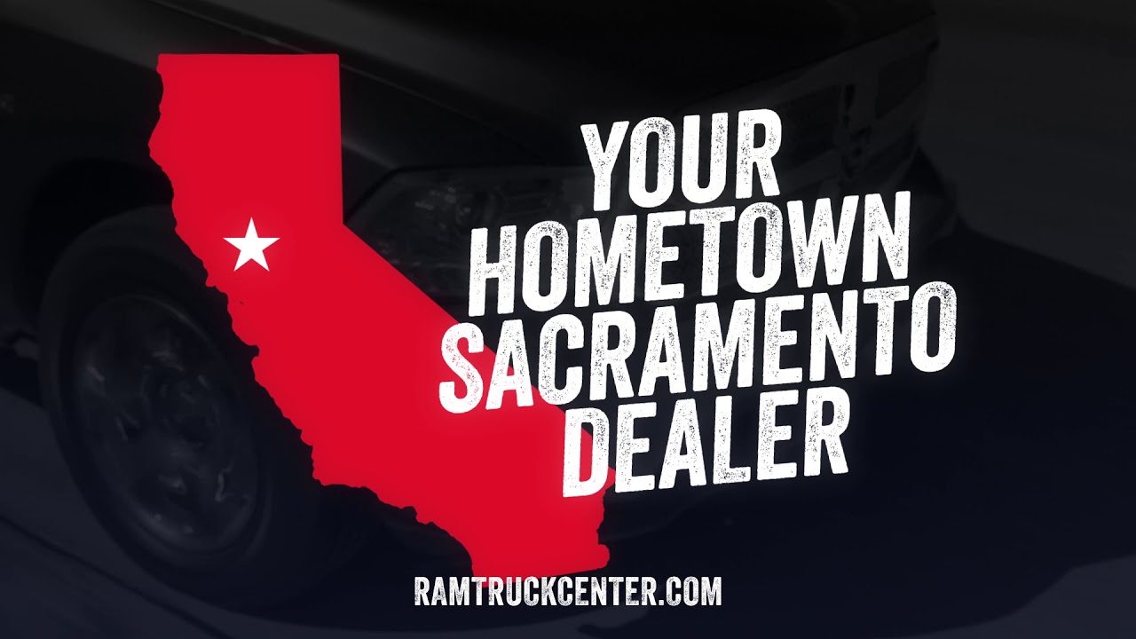 Sacramento Chrysler Dodge Jeep Ram - Ram Truck - YouTube