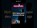 🤯👴👵 Sex Myths and Misconceptions #shorts #psychologyfacts #sexmyth