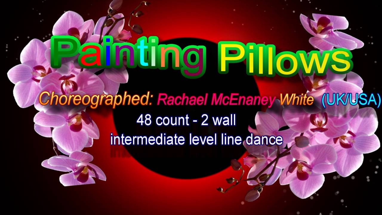 Painting Pillows line dance YouTube