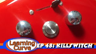 EP 48: Kill Switch