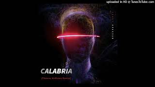 ALEX GAUDINO - Calabria (Thomas Anthony Remix)