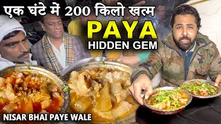 EK GHANTE MAI 200 KILO PAYA KHATAM | HIDDEN GEM OF DELHI | NISAR BHAI PAYE WALE | STREET FOOD DELHI