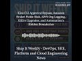 Ship It Weekly - Kiro CLI Approval Bypass, Amazon Braket Pickle Risk, AWS Org Logging, KEDA...