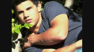 Taylor Lautner (Beautiful)