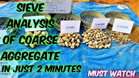 Sieve analysis of coarse aggregates in just 2 minutes (Field knowledge)