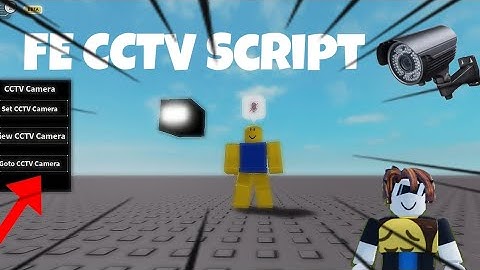 FE CCTV Script (Works in all games)